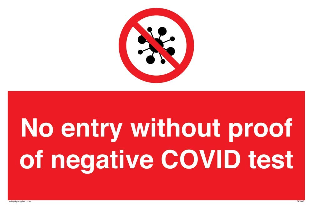 No entry without proof of negative COVID test