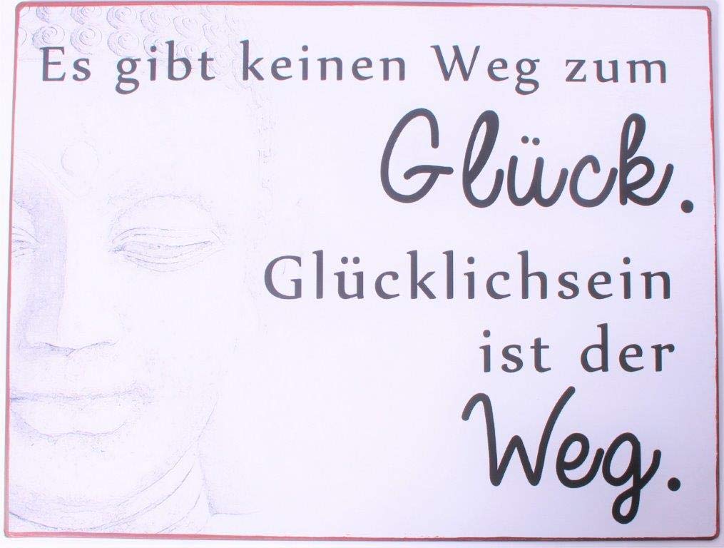 Sign - Es gibt keinen weg zum glück…