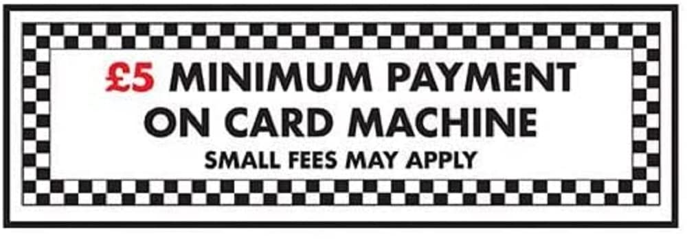 V Safety 5 Minimum Payment on Card Machine Sign - 200mm x 80mm - Window Sticker