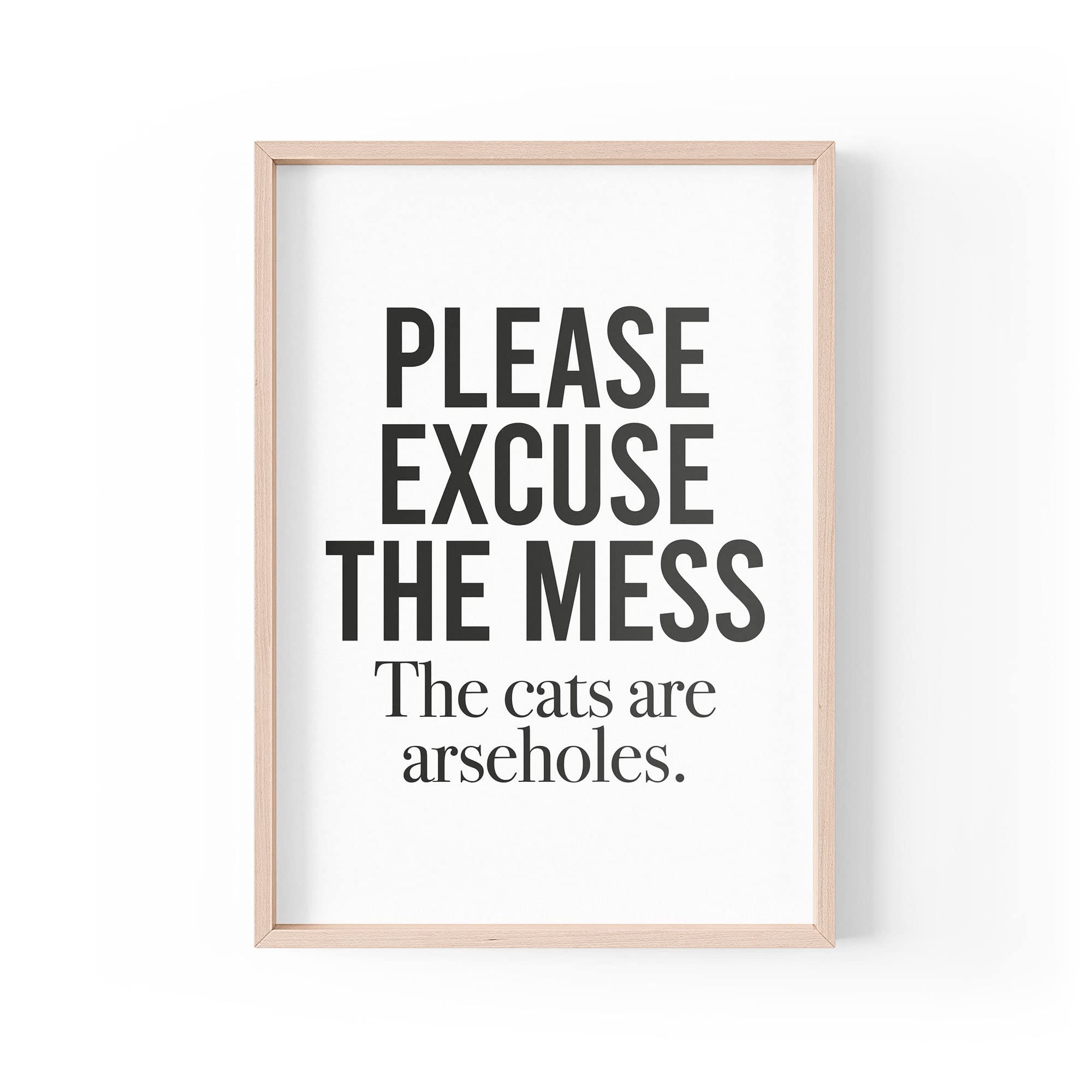 Tongue in Peach Funny Quote Print | Home Prints | The Cats Are Ars*holes | Aesthetic Wall Art Funny Family Pet Quote A4 A3 A5 *FRAME NOT INCLUDED* - PBH126