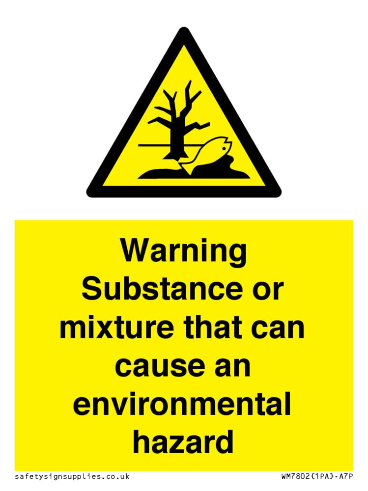 Warning Substance or mixture that can cause an environmental hazard Sign - 75x100mm - A7P
