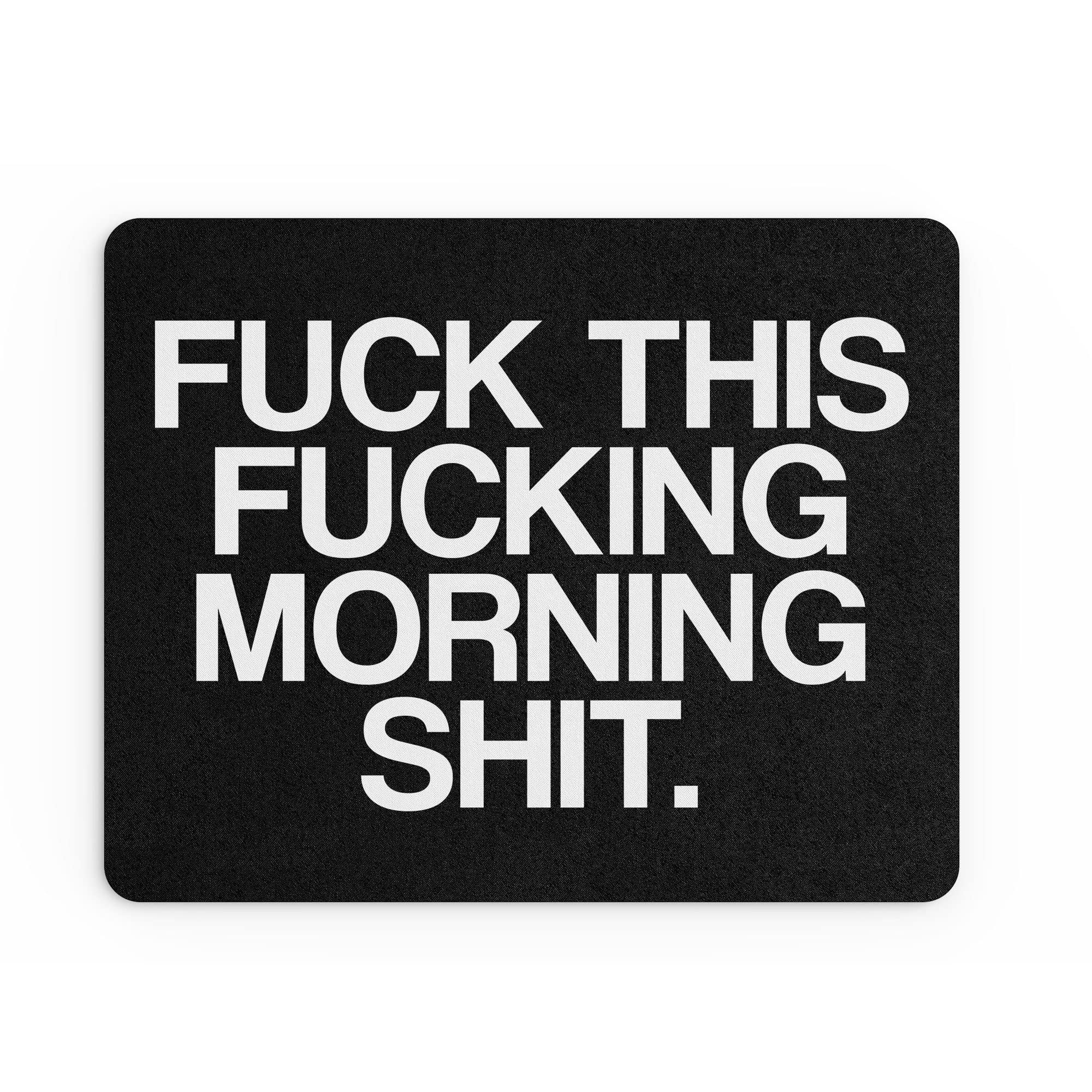 Tongue in Peach Funny Mouse Mat Office Work Mousepad Desk Accessories Computers Colleague Coworker F This Fing Morning Sh*t Grumpy Workplace Banter | MM444