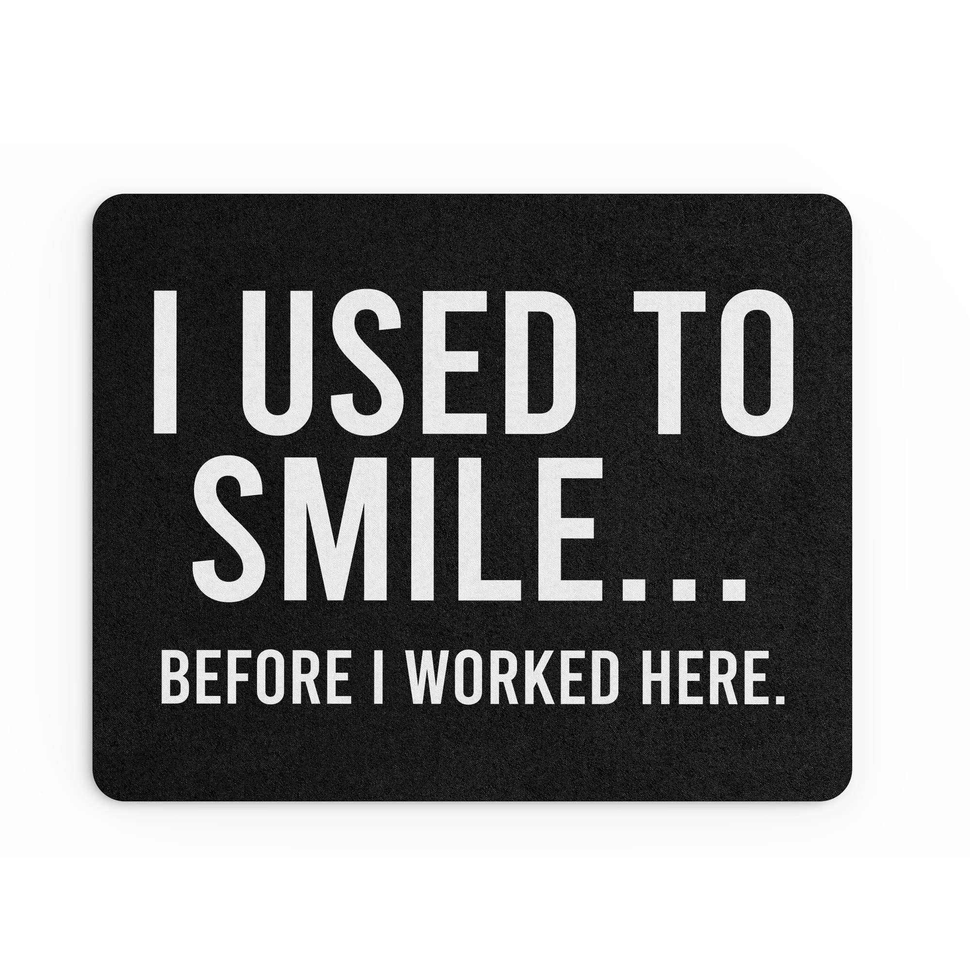 Tongue in Peach Funny Mouse Mat Office Work Mousepad Desk Accessories Computers Colleague Coworker I Used To Smile Before I Worked Here Grumpy Banter MM370