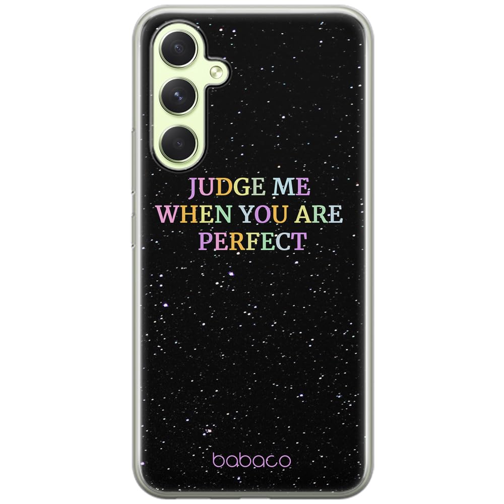 Babaco ERT GROUP mobile phone case for Samsung A54 5G original and officially Licensed pattern Judge me 002 optimally adapted to the shape of the mobile phone, case made of TPU