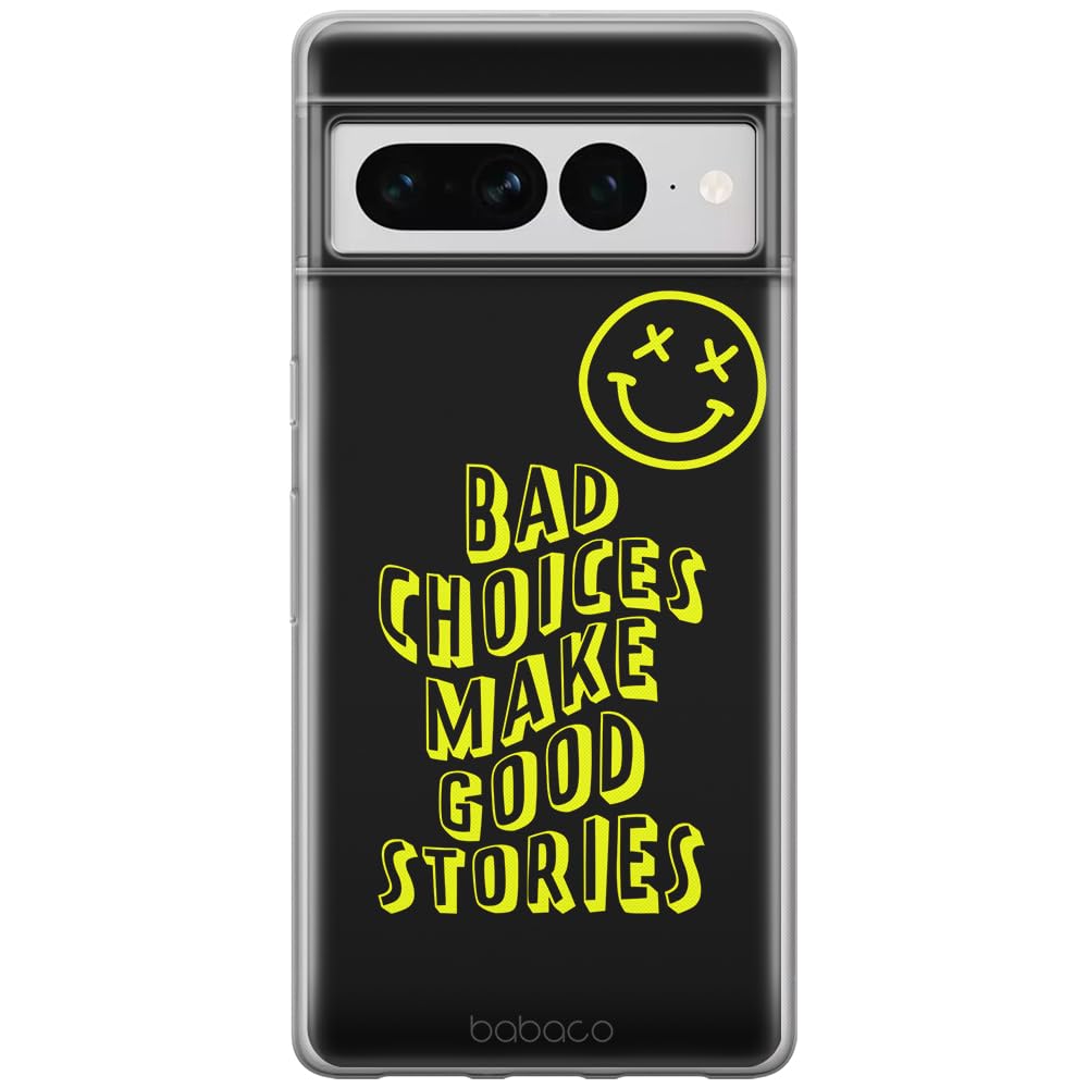 Babaco ERT GROUP mobile phone case for Google PIXEL 7 PRO original and officially Licensed pattern Bad choices 002 optimally adapted to the shape of the mobile phone, case made of TPU