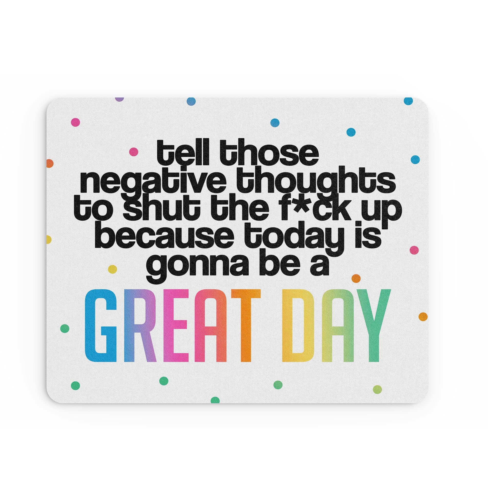 Tongue in Peach Funny Mouse Mat Office Work Mousepad Desk Accessories Computers Colleague Coworker | Today Is A Great Day | Silly Joke Sarcastic MM489