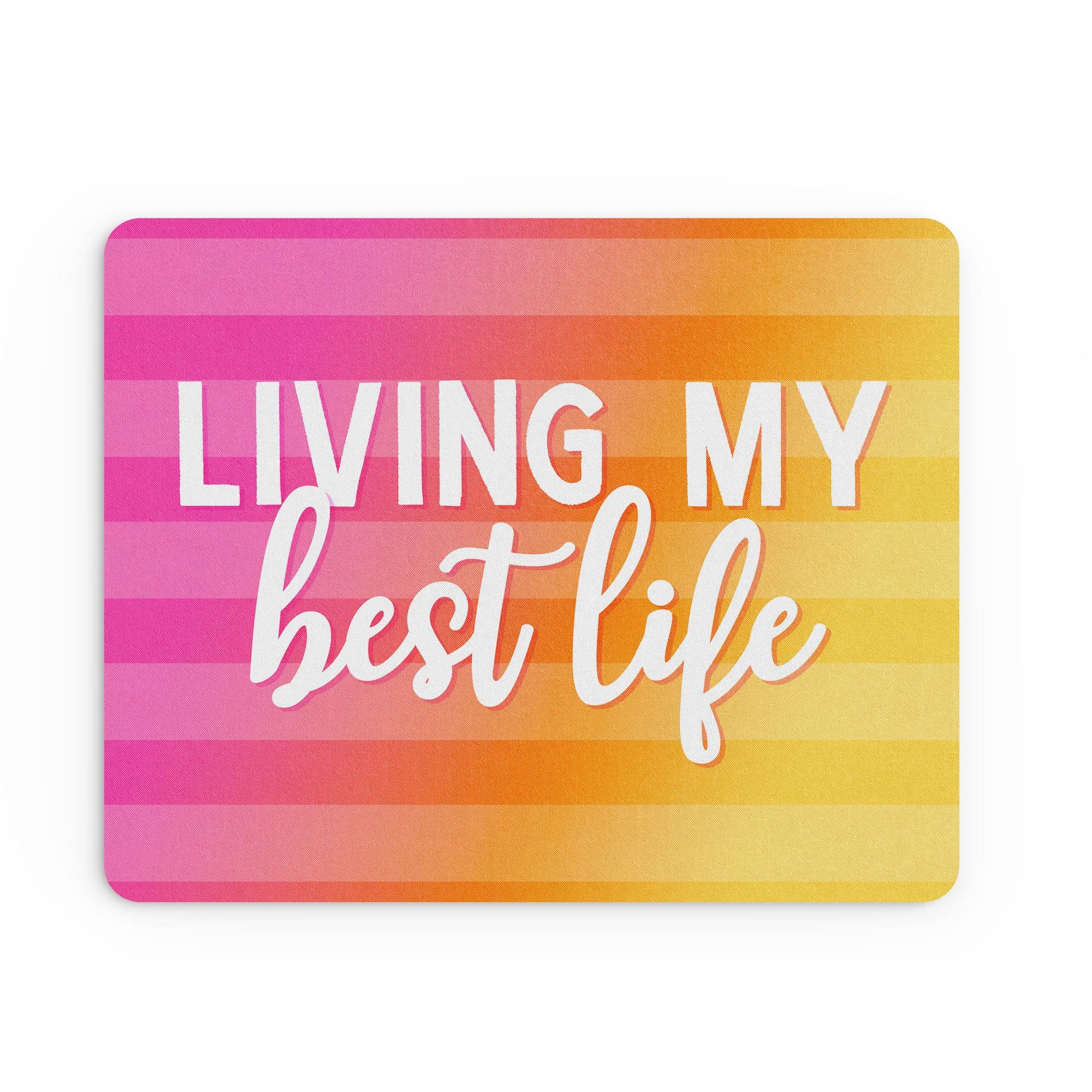 Funny Mouse Mat Office Work Mousepad Desk Accessories Computers Colleague Coworker Living My Best Life Happy Girl Boss Motivate Gift | MM438